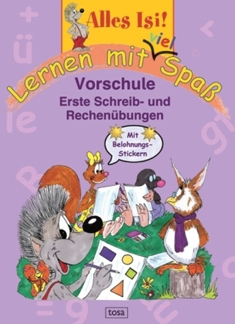 Lernen mit viel Spaß, Vorschule: Erste Schreib- und Rechenübungen