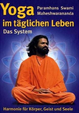 Das System 'Yoga im täglichen Leben'
