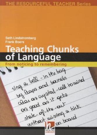 Teaching Chunks of Language