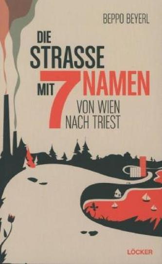 Die Straße mit 7 Namen