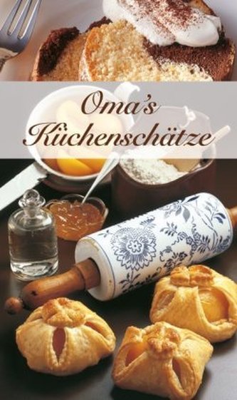 Oma's Küchenschätze
