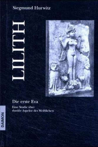Lilith, Die Erste Eva