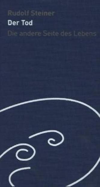 Der Tod, die andere Seite des Lebens