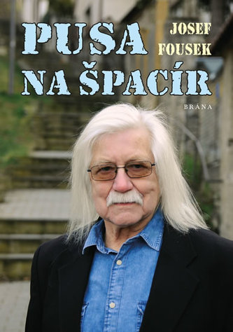 Pusa na špacír (Josef Fousek, 2020)