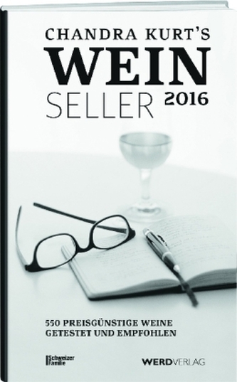 Chandra Kurt`s Weinseller 2016