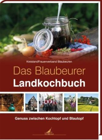 Das Blaubeurer Landkochbuch