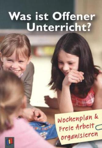 Was ist offener Unterricht?