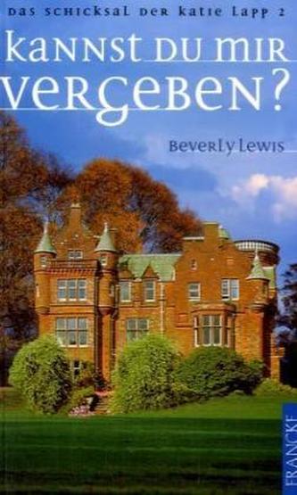 Kannst du mir vergeben?