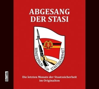 Abgesang der Stasi, 1 Audio-CD