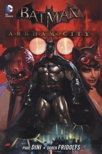 Batman - Arkham City. Bd.2