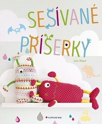 Sešívané příšerky (Julia Mayer, 2020)