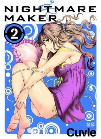 Nightmare Maker. Bd.2