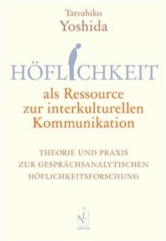 Höflichkeit als Ressource zur interkulturellen Kommunikation