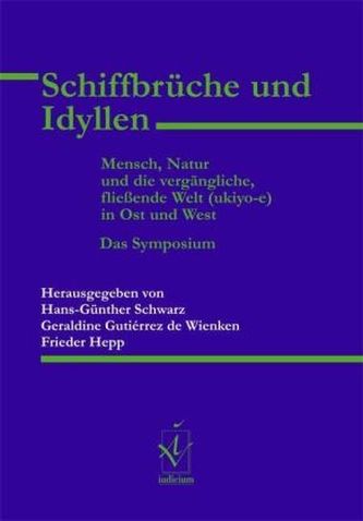 Schiffbrüche und Idyllen