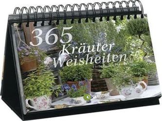 365 Kräuterweisheiten 365 Kräuterweisheiten