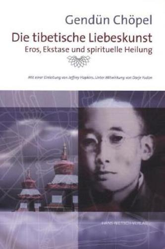 Die tibetische Liebeskunst