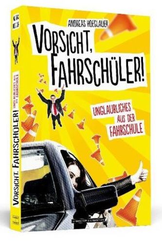 Vorsicht, Fahrschüler!