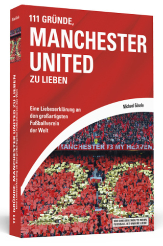 111 Gründe, Manchester United zu lieben