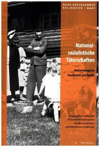 Nationalsozialistische Täterschaften, m. DVD
