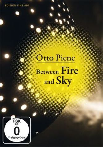 Otto Piene - Between Fire and Sky, 1 DVD Otto Piene - Between Fire and Sky, 1 DVD