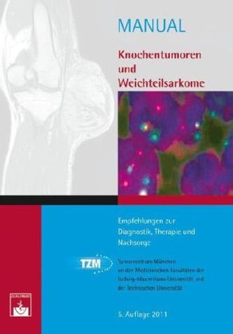 Knochentumoren und Weichteilsarkome