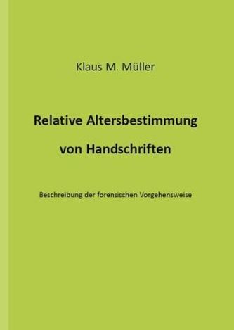 Relative Altersbestimmung von Handschriften