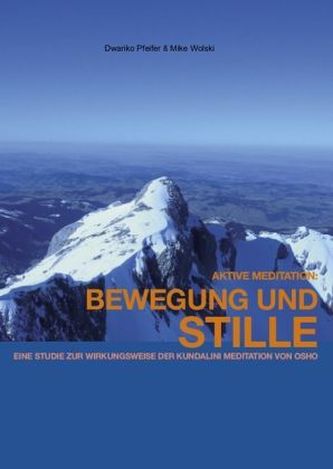 Bewegung und Stille