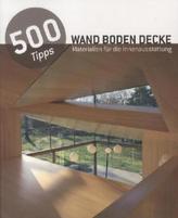 500 Tipps Wand Boden Decke