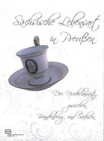 Sächsische Lebensart in Preußen