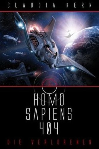 Homo Sapiens 404 - Die Verlorenen