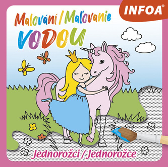 Malování/Maľovanie vodou Jednorožci/Jednorožce