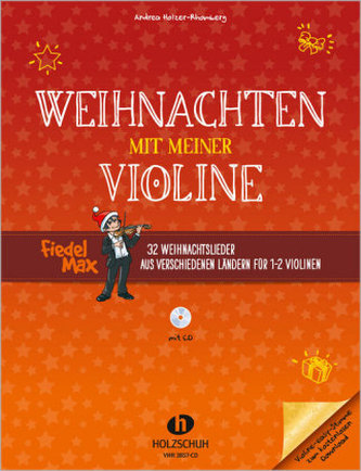 Fiedel-Max - Weihnachten mit meiner Violine,  für 1-2 Violinen, m. Audio-CD
