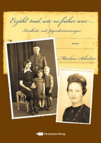 Erzähl' mal, wie es früher war