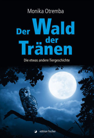 Der Wald der Tränen