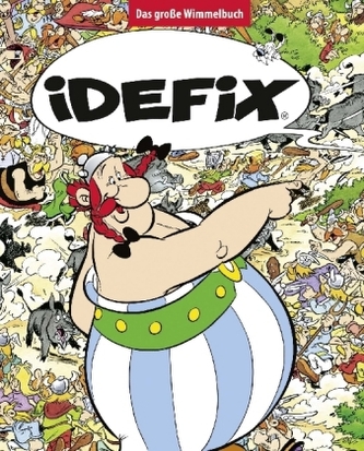 Idefix - Das große Wimmelbuch