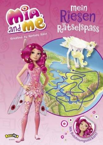 Mia and me - Mein Riesen Rätselspaß