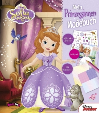 Sofia die Erste - Mein Prinzessinnen-Modebuch