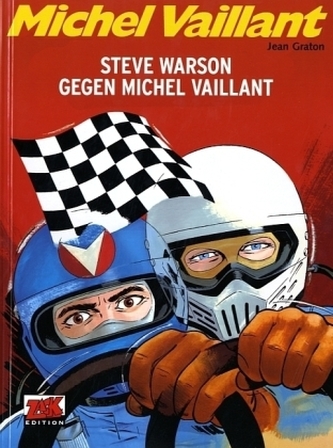 Michel Vaillant - Steve Warson gegen Michel Vaillant