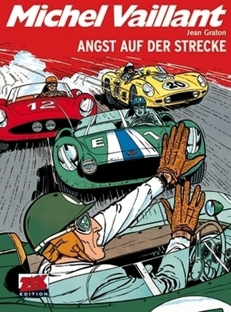 Michel Vaillant - Angst auf der Strecke