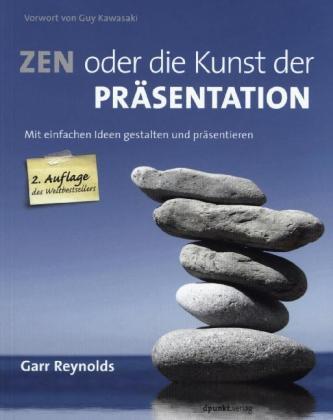 Zen oder die Kunst der Präsentation
