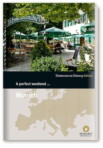 A perfect weekend... Munich