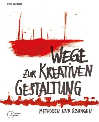 Wege zur kreativen Gestaltung