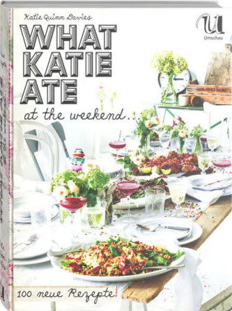 What Katie ate at the weekend