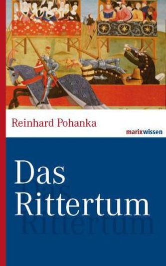 Das Rittertum