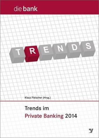 Trends im Private Banking 2014