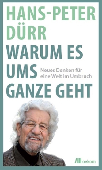 Warum es ums Ganze geht