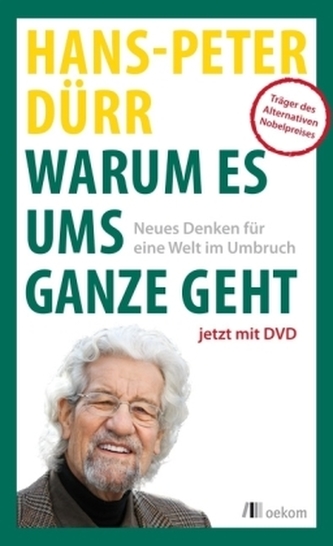 Warum es ums Ganze geht, m. DVD