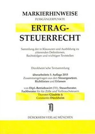Ertragsteuerrecht, Markierhinweise/Fußgängerpunkte für das Steuerberaterexamen