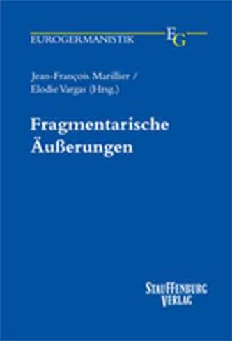 Fragmentarische Äußerungen