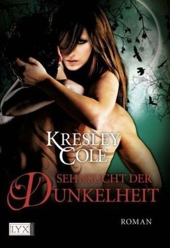 Sehnsucht der Dunkelheit
